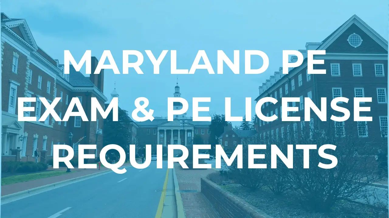 Maryland PE Exam Requirements
