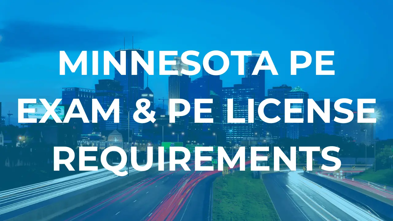 Minnesota PE Exam Requirements